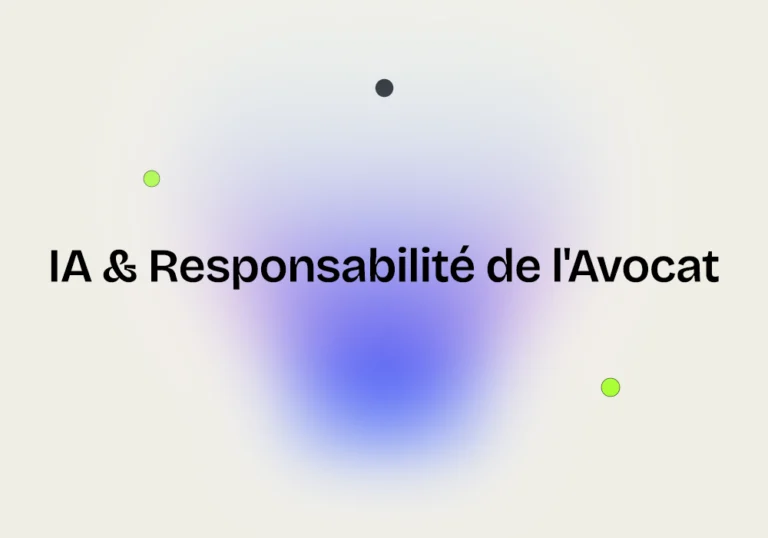 IA & Responsabilité de l’Avocat